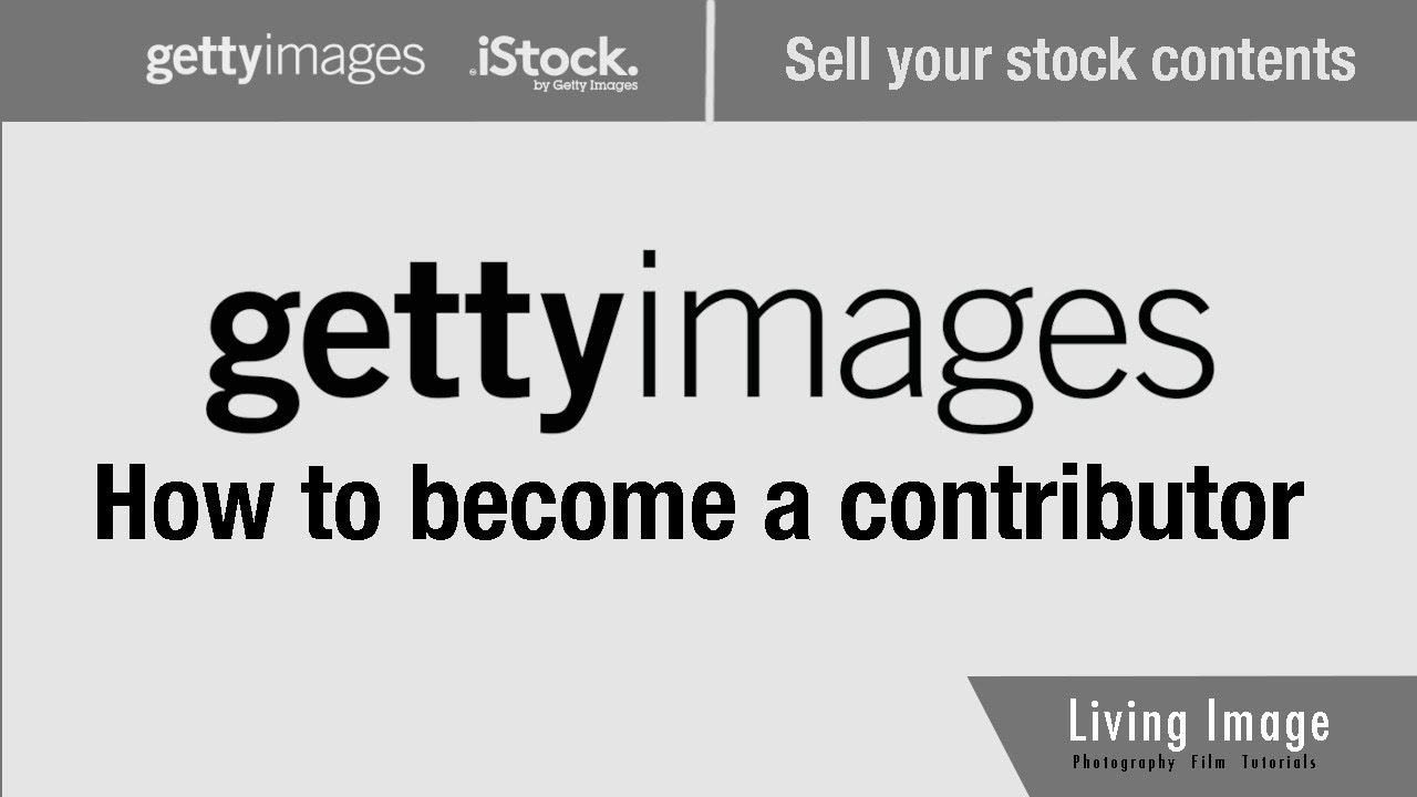 How to become a getty images contributor 2020 Sell stock contents